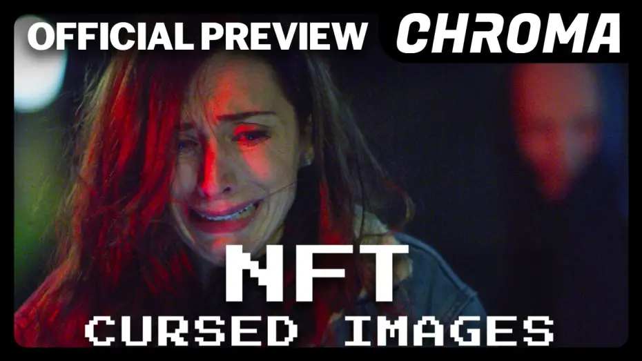 Wideo do filmu NFT: Cursed Images — Official Preview