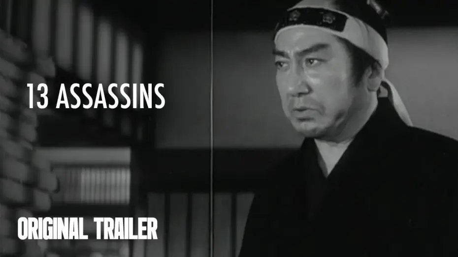 Wideo do filmu 十三人の刺客 — Original Trailer [Subtitled]