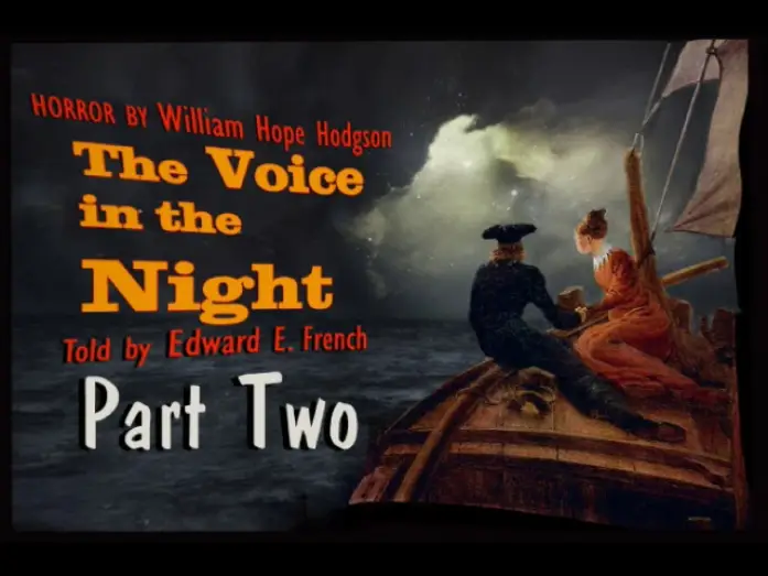 Wideo do filmu Atak ludzi grzybów — The Voice in the Night Part 2  as told by Edward E. French