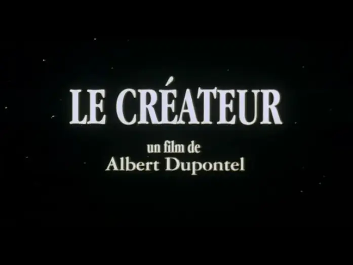 Wideo do filmu Le Créateur — Le Créateur - Bande Annonce
