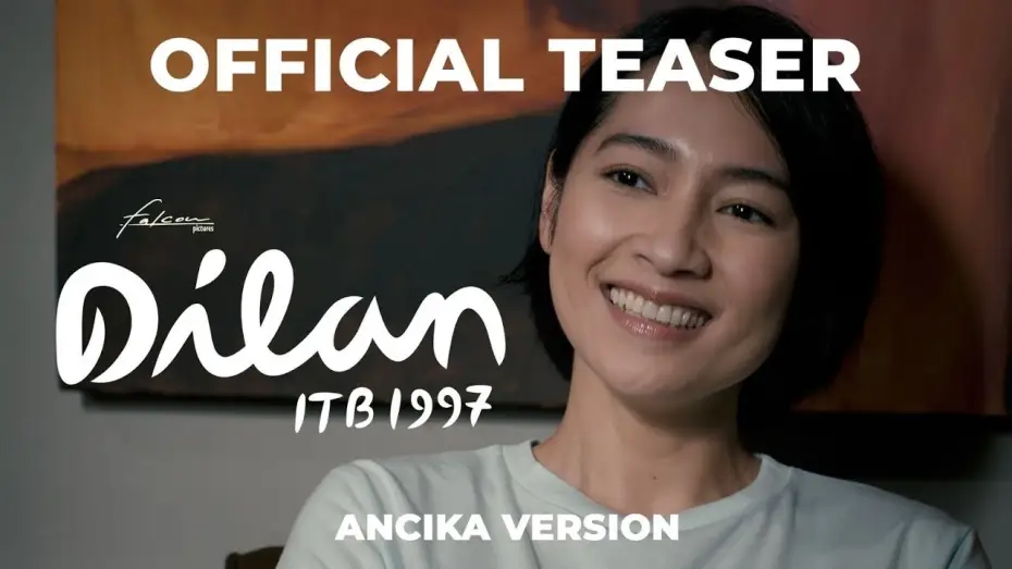 Wideo do filmu Dilan ITB 1997 — Official Teaser Trailer for DILAN ITB 1997 (Ancika Version) 💚 - Cinépolis Indonesia