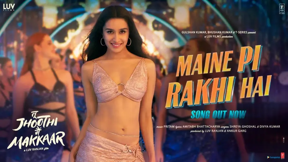 Wideo do filmu तू झूठी मैं मक्कार — Maine Pi Rakhi Hai (Song) Tu Jhoothi Main Makkaar: Ranbir Shraddha Pritam Shreya G Divya K Amitabh B