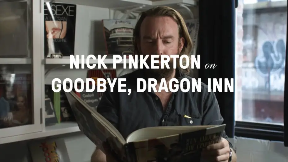 Wideo do filmu Goodbye, Dragon Inn — Nick Pinkerton on Goodbye, Dragon Inn