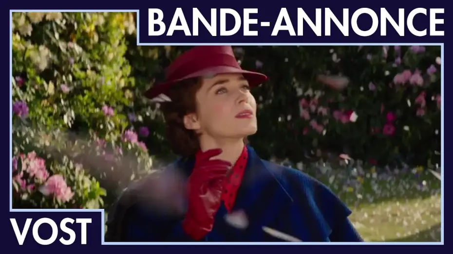 Wideo do filmu Mary Poppins powraca — Le Retour de Mary Poppins - Bande Annonce 2 VOST