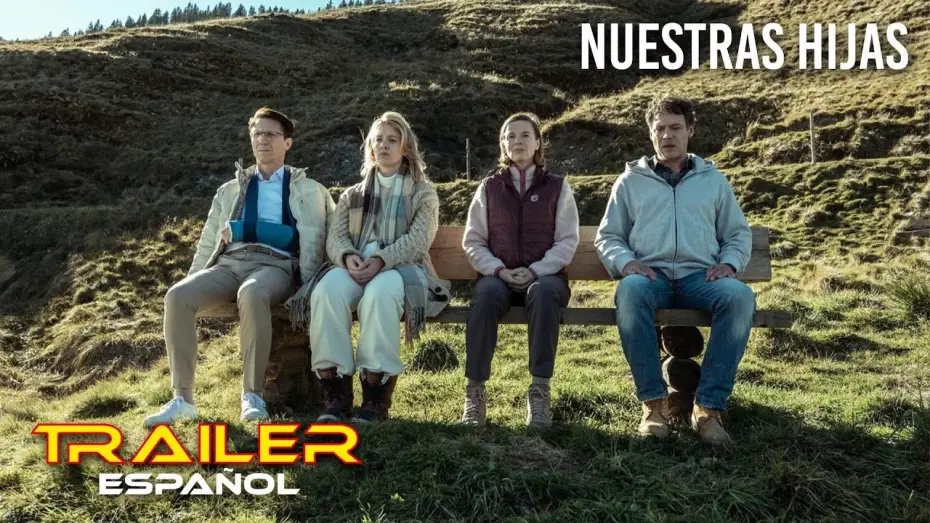 Wideo do filmu Dziewczęta — Nuestras hijas - Tráiler español