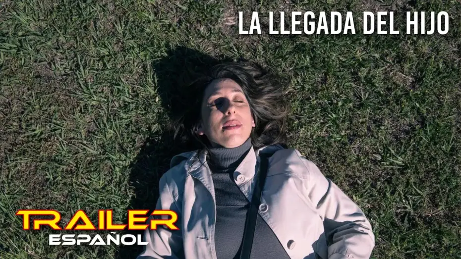 Wideo do filmu La llegada del hijo — La llegada del hijo - Tráiler español