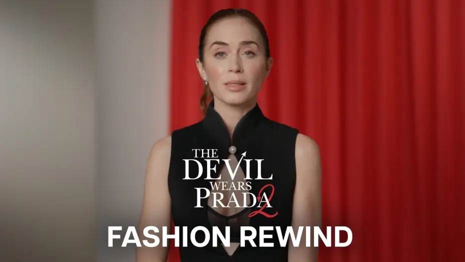 Wideo do filmu The Devil Wears Prada 2 — Fashion Rewind