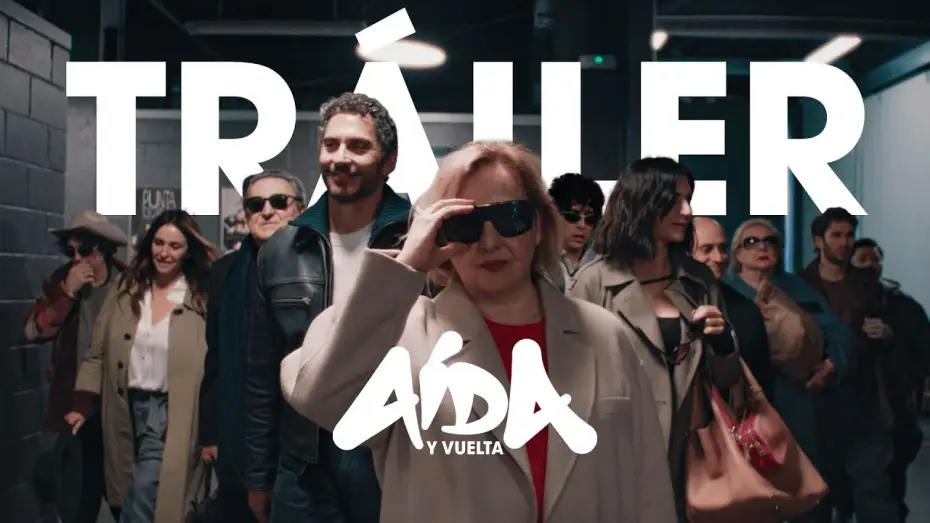 Wideo do filmu Aída y vuelta, la película — Tráiler Oficial