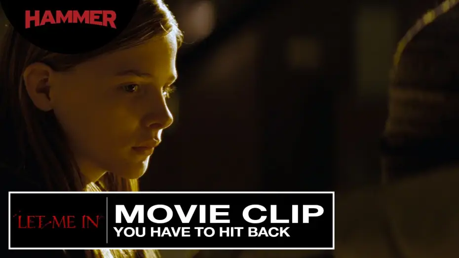 Wideo do filmu Pozwól mi wejść — Let Me In / You Have To Hit Back (Official Clip) HD