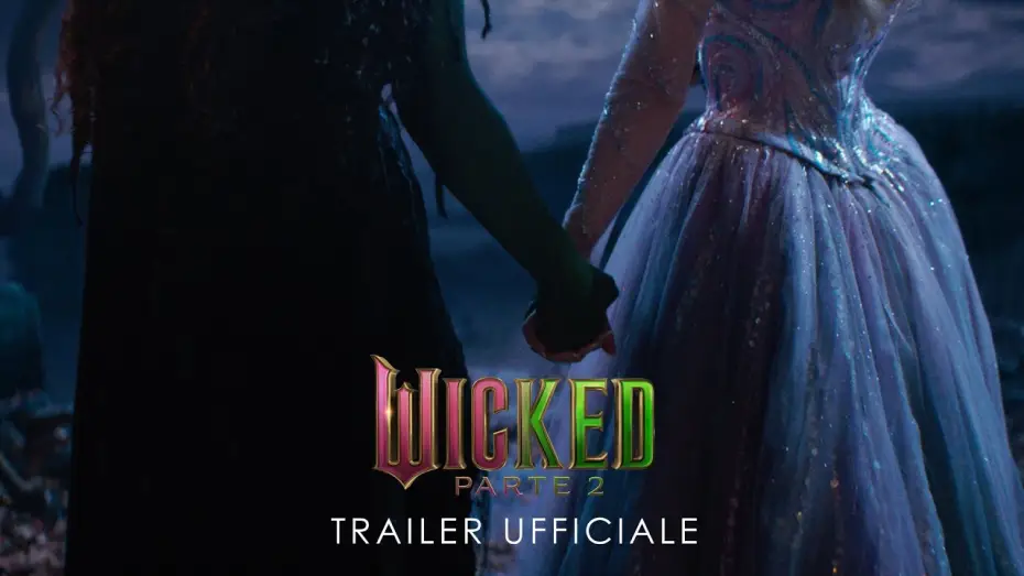 Wideo do filmu Wicked: na dobre — Wicked - Parte 2 | Trailer Ufficiale (Universal Pictures) - HD