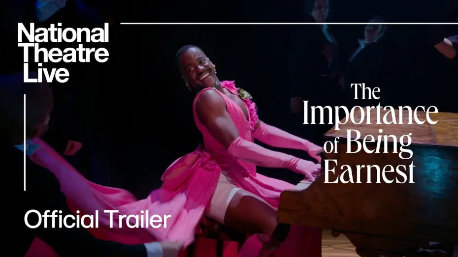 Wideo do filmu NT Live: Bądźmy poważni na serio — The Importance Of Being Earnest | Official Trailer | National Theatre Live