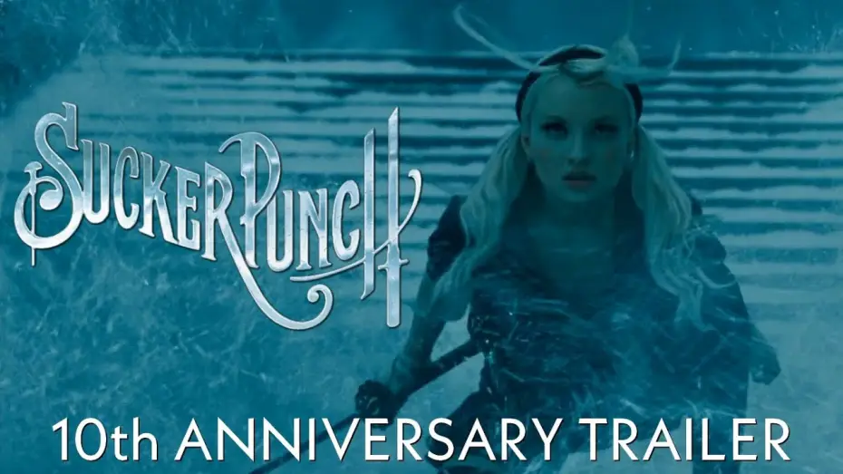 Wideo do filmu Sucker Punch — Sucker Punch - 10th Anniversary Trailer