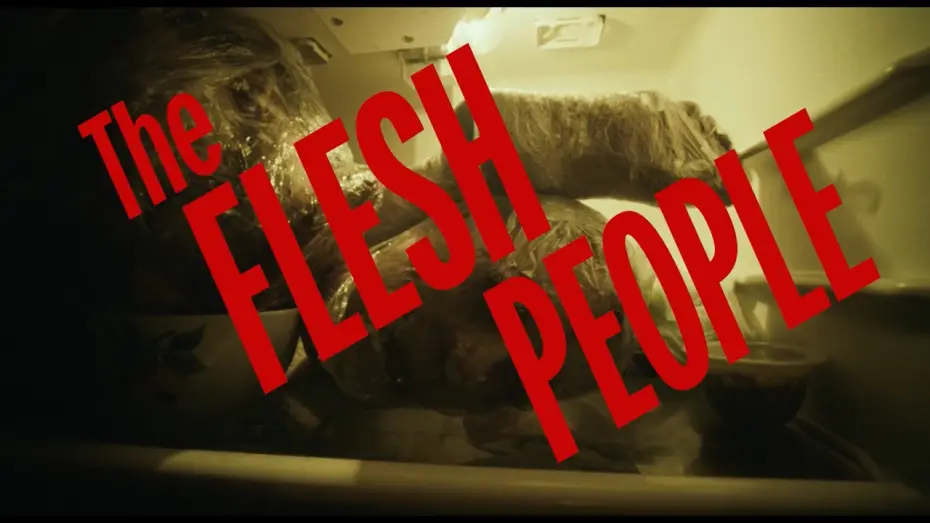 Wideo do filmu The Flesh People — The Flesh People | OFFICIAL TRAILER (2026)