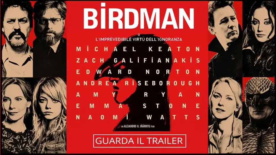 Wideo do filmu Birdman czyli (nieoczekiwane pożytki z niewiedzy) — Birdman - O L'imprevedibile virtù dell'ignoranza | Trailer Ufficiale HD | 2014
