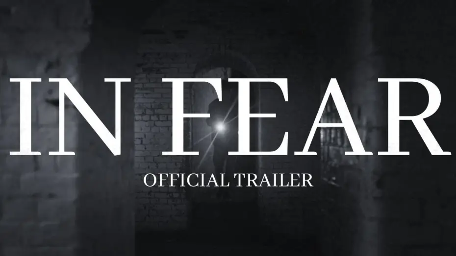 Wideo do filmu In Fear — In Fear - Official Trailer