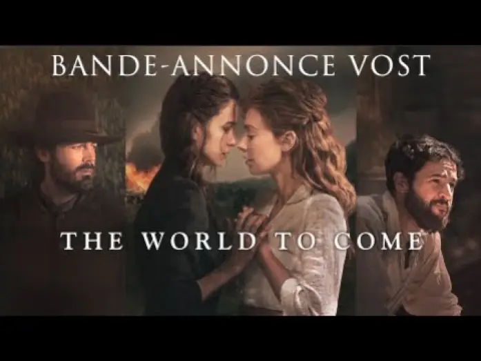 Wideo do filmu Świat, który nadejdzie — The World to Come - Bande Annonce [VOST]