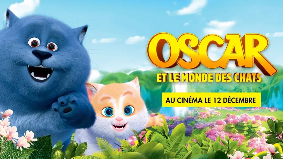 Wideo do filmu Sekretny świat kotów — OSCAR ET LE MONDE DES CHATS - Bande Annonce VF