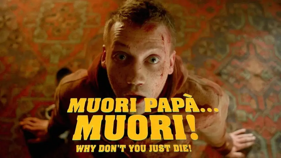 Wideo do filmu Zdychaj, tatulku! — Muori Papà... Muori! - Trailer Italiano Ufficiale