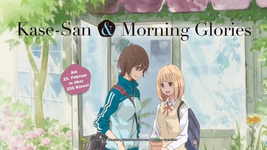 Wideo do filmu あさがおと加瀬さん。 — Kase-san and Morning Glories (Kino-Trailer)