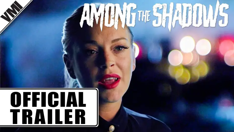 Wideo do filmu Among the Shadows — VMI Trailer