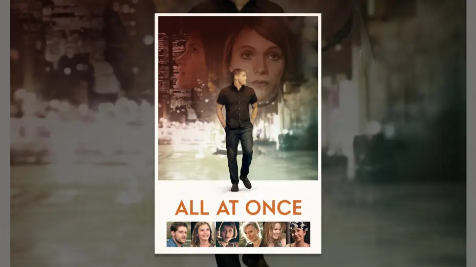 Wideo do filmu All at Once — All at Once
