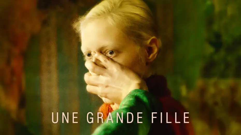 Wideo do filmu Wysoka dziewczyna — UNE GRANDE FILLE - Bande Annonce VOST