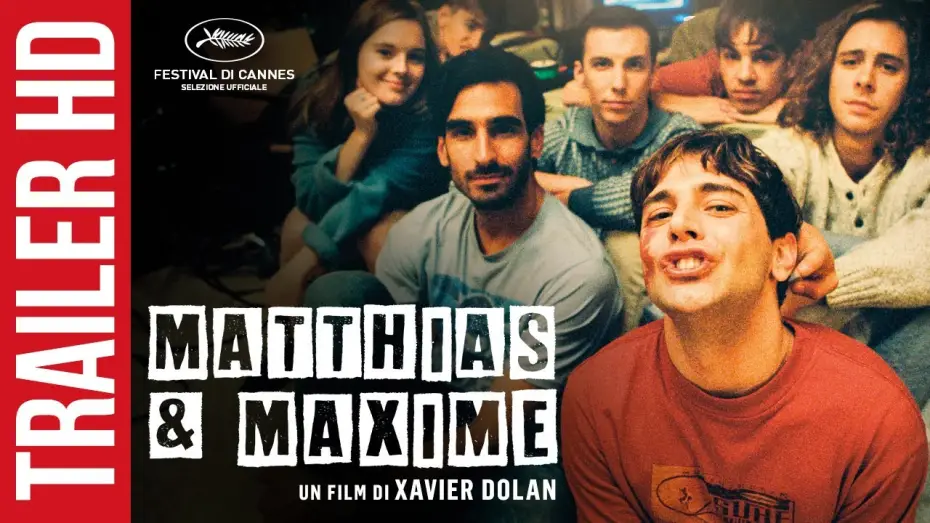 Wideo do filmu Matthias i Maxime — Matthias e Maxime - Dal 27 Giugno su Miocinema.it e Sky Primafila | Trailer Ufficiale HD