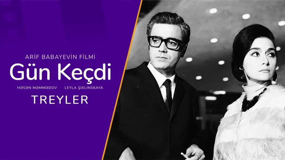 Wideo do filmu Gün Keçdi — GÜN KEÇDİ - Treyler