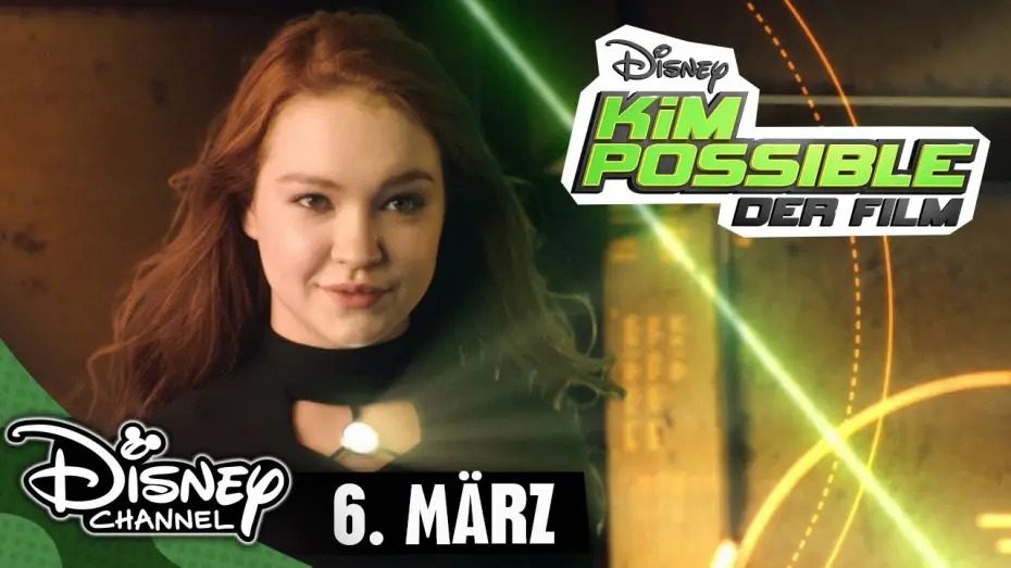 Wideo do filmu Kim Kolwiek — KIM POSSIBLE - DER FILM - Am 6. März im Disney Channel!
