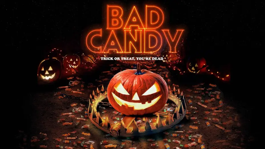 Wideo do filmu Bad Candy — Bad Candy (2021) Official Trailer