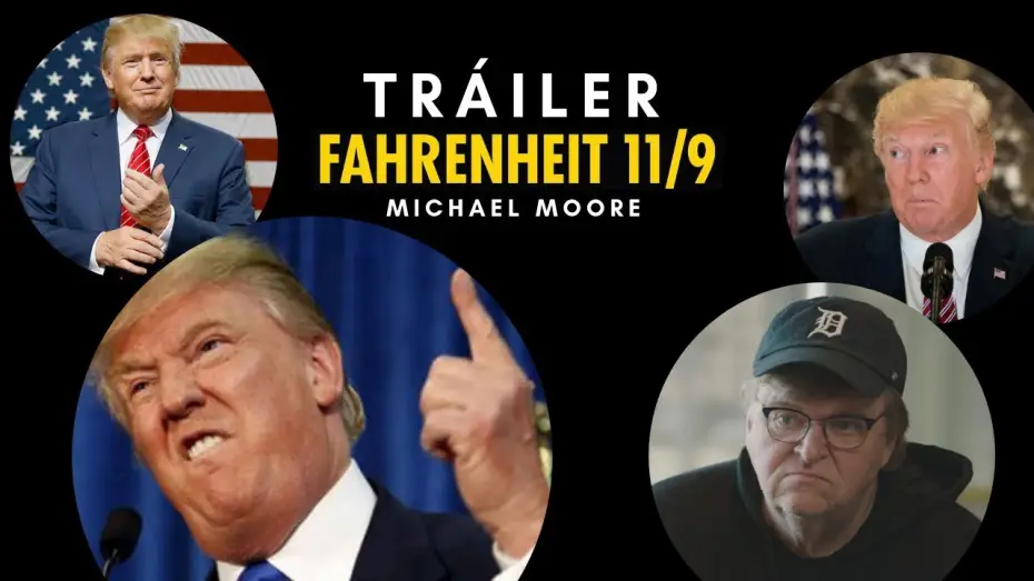 Wideo do filmu Fahrenheit 11/9 — FAHRENHEIT 11/9 - Tráiler | 9 de noviembre en cines