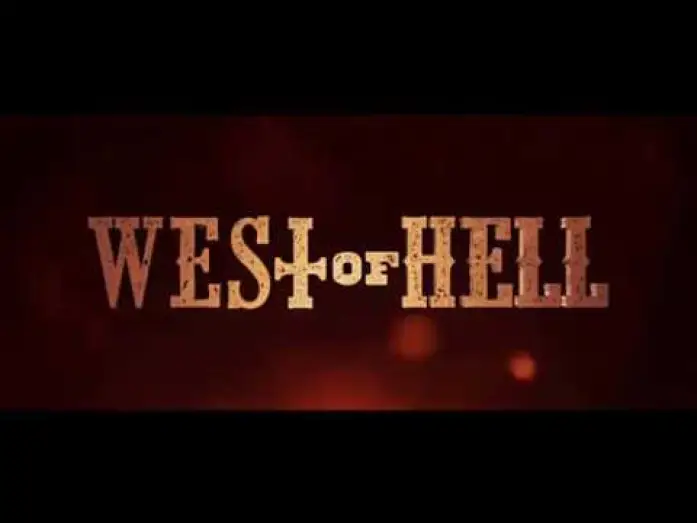 Wideo do filmu West of Hell — WEST OF HELL Official Horror  Movie HD Trailer 2018