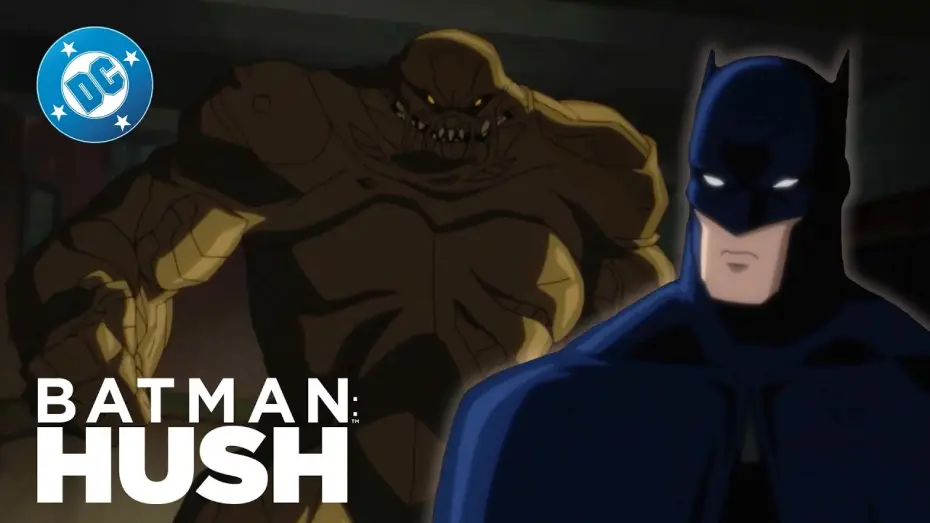 Wideo do filmu Batman: Hush — Clayface CLASH