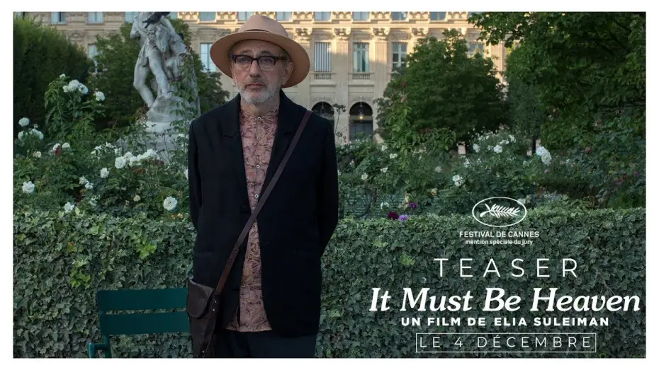 Wideo do filmu Tam gdzieś musi być niebo — IT MUST BE HEAVEN - Teaser : "Jardin du Luxembourg" [VF]