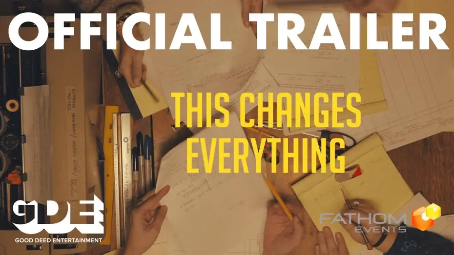 Wideo do filmu This Changes Everything — Official Trailer