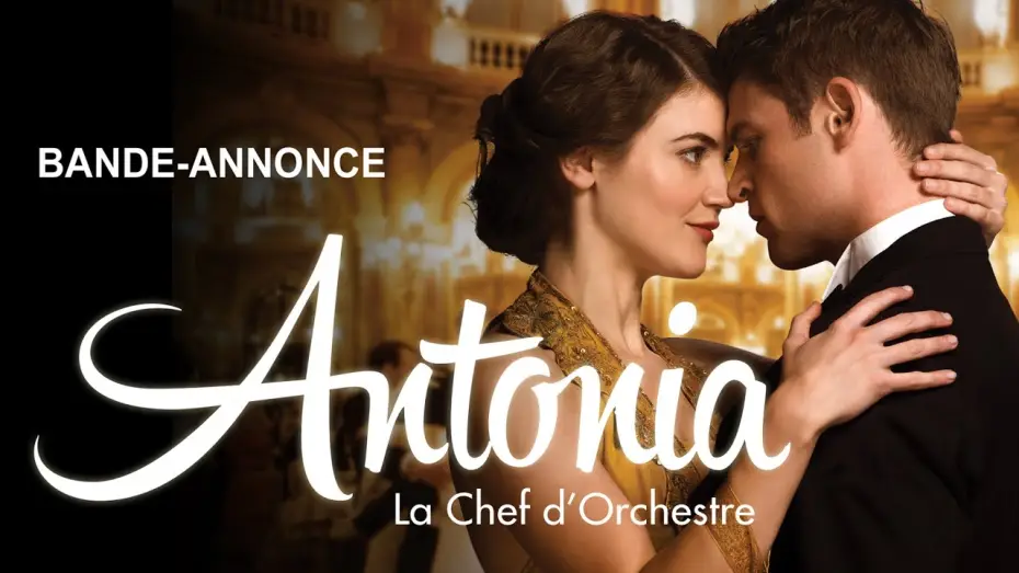 Wideo do filmu Dyrygentka — ANTONIA : LA CHEF D'ORCHESTRE  - Bande Annonce [VF]