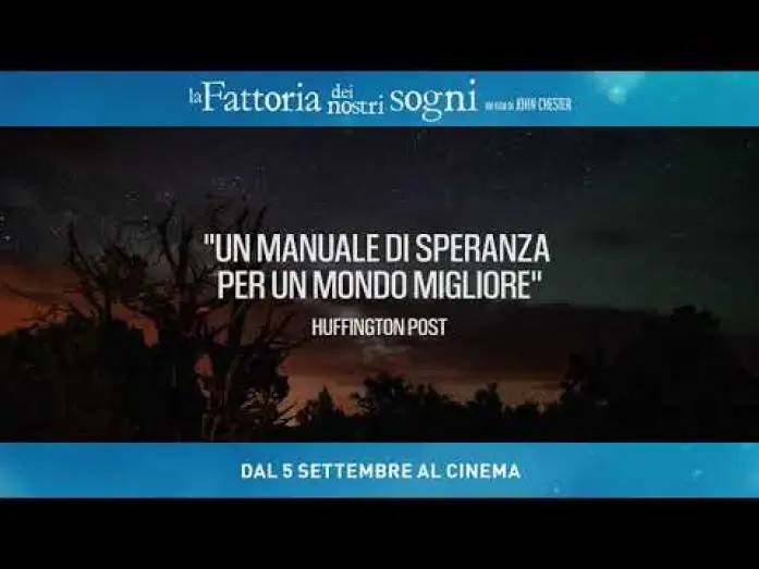Wideo do filmu Nasze miejsce na Ziemi — LA FATTORIA DEI NOSTRI SOGNI Trailer Ufficiale HD (dal 5 Settembre al Cinema)