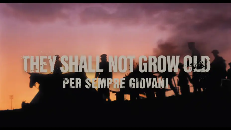 Wideo do filmu I młodzi pozostaną — They shall not grow old - Per sempre giovani - Trailer ITA