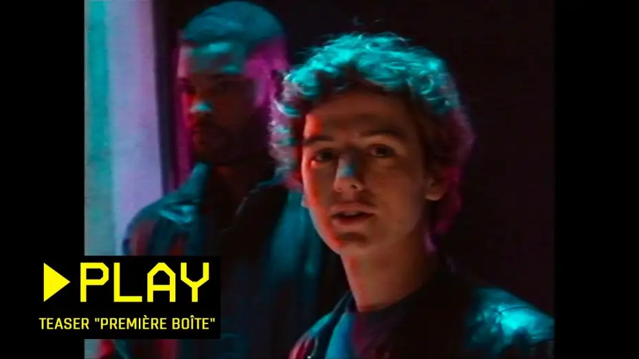 Wideo do filmu Play — ► PLAY - Teaser "Première Boîte" [VF]