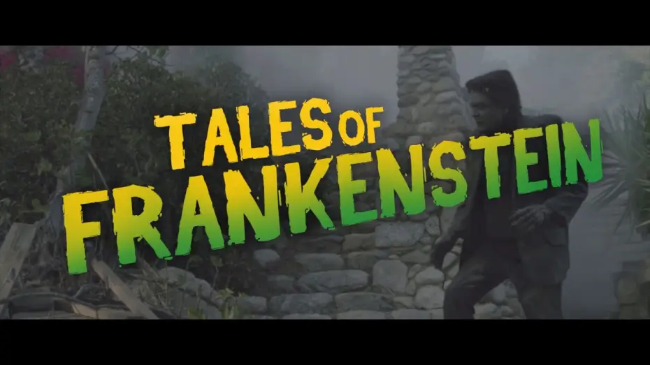 Wideo do filmu Tales of Frankenstein — Tales of Frankenstein Trailer