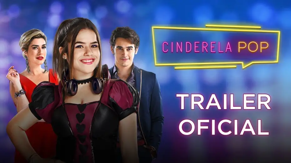Wideo do filmu Cinderela Pop — Cinderela Pop - Trailer Oficial