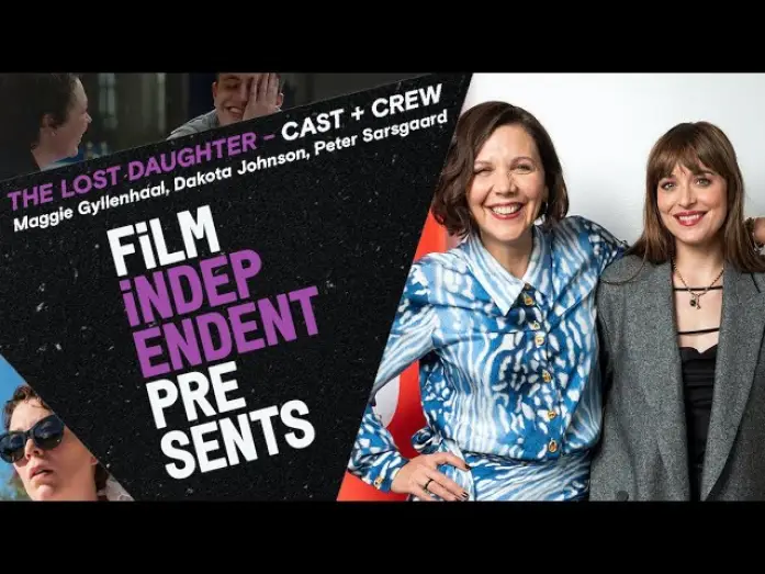 Wideo do filmu Córka — Maggie Gyllenhaal on adapting Elena Ferrante | THE LOST DAUGHTER - Q&A | Film Independent Presents