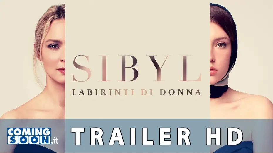 Wideo do filmu Sybilla — Sibyl - Labirinti di donna (2021):  Trailer ITA del Film - HD