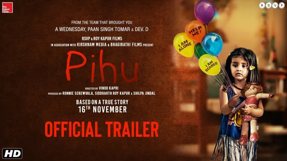 Wideo do filmu Pihu — Pihu | Official Trailer | Vinod Kapri | Ronnie Screwvala | Siddharth Roy Kapur | 16th November 2018