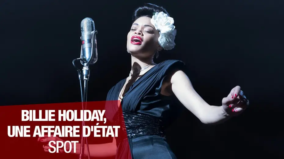 Wideo do filmu Billie Holiday — BILLIE HOLIDAY, UNE AFFAIRE D'ÉTAT - Spot #2 [VF]