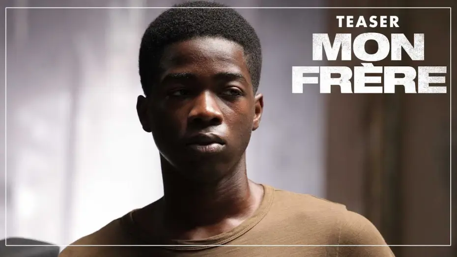 Wideo do filmu Mój brat — Mon Frère - Teaser VF