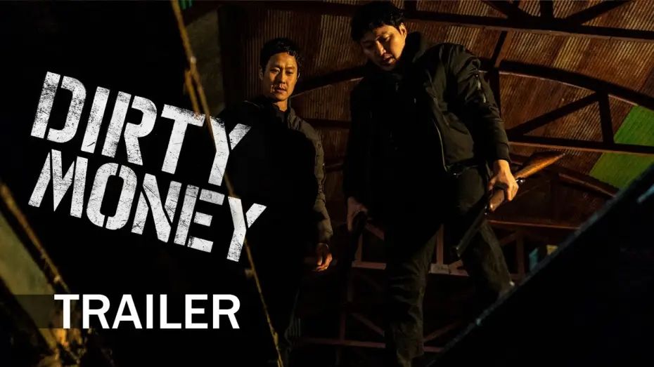 Wideo do filmu 더러운 돈에 손대지 마라 — [Dirty Money] Official Trailer | 더러운 돈에 손대지 마라 | ENG SUB | 213 Pictures & Media