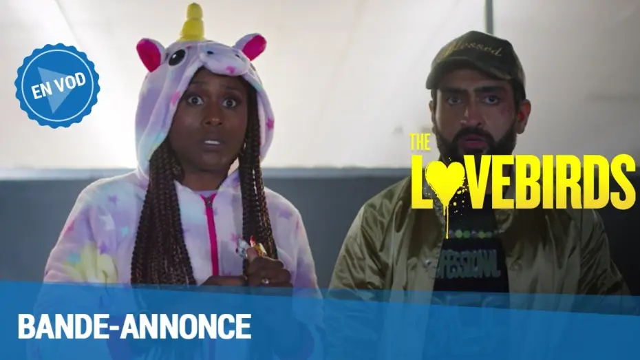 Wideo do filmu Gołąbeczki — The Lovebirds - Bande Annonce [VF]