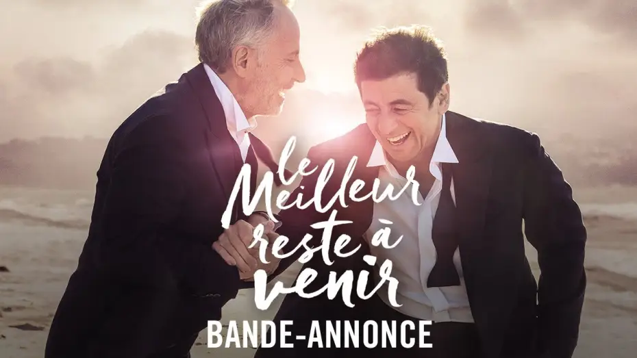 Wideo do filmu Najlepsze przed nami — Le Meilleur Reste à Venir - Bande Annonce [VF]