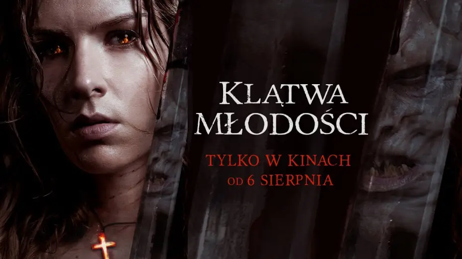 Wideo do filmu Klątwa młodości — KLĄTWA MŁODOŚCI | TYLKO W KINACH OD 6 SIERPNIA